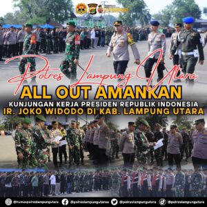 Polres Lampung Utara All Out Amankan Kunker Presiden Jokowi di Lampung Utara