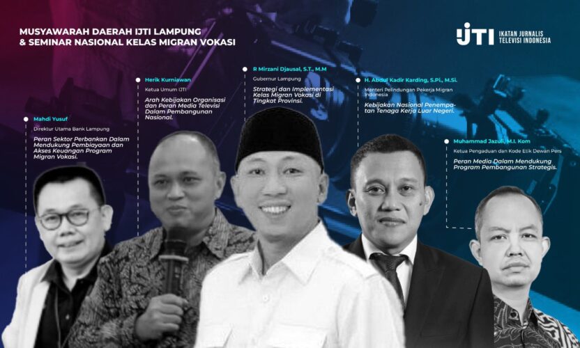 Musda IJTI Lampung 2025 Hadirkan Seminar Migran Vokasi, Dorong Tenaga Kerja Berdaya Saing Global