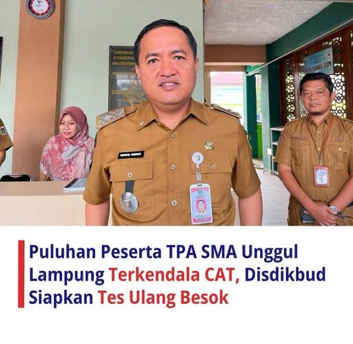 Gangguan Sistem CAT Warnai Hari Pertama TPA SPMB SMA Unggul Lampung 2026, Disdik Siapkan Tes Ulang