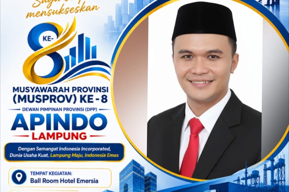 Jamal Sebut APINDO Lampung Punya Peran Strategis Dorong Investasi dan Pertumbuhan Ekonomi Daerah