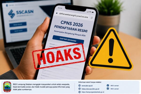 Waspada Penipuan CPNS 2026! BKD Lampung Selatan Tegaskan Link Pendaftaran yang Beredar Adalah Hoaks